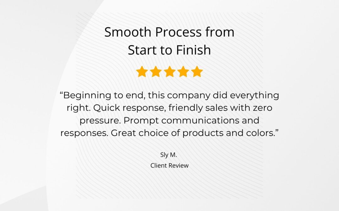 Smooth Process from Start to Finish